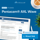 NEW studies on the Pentacam® AXL Wave