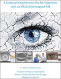 'The Guide to Comprehensive Dry Eye Diagnostics with the OCULUS Keratograph 5M written by Dr Shizuka Koh (Japan) and Tresia De Jager (South Africa)